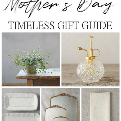 A Timeless Mother’s Day Gift Guide